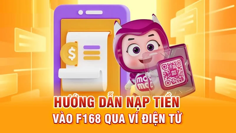 Ví điện tử một trong những phương thức Nạp tiền F168 nhanh chóng và an toàn Ví điện tử một trong những phương thức Nạp tiền F168 nhanh chóng và an toàn